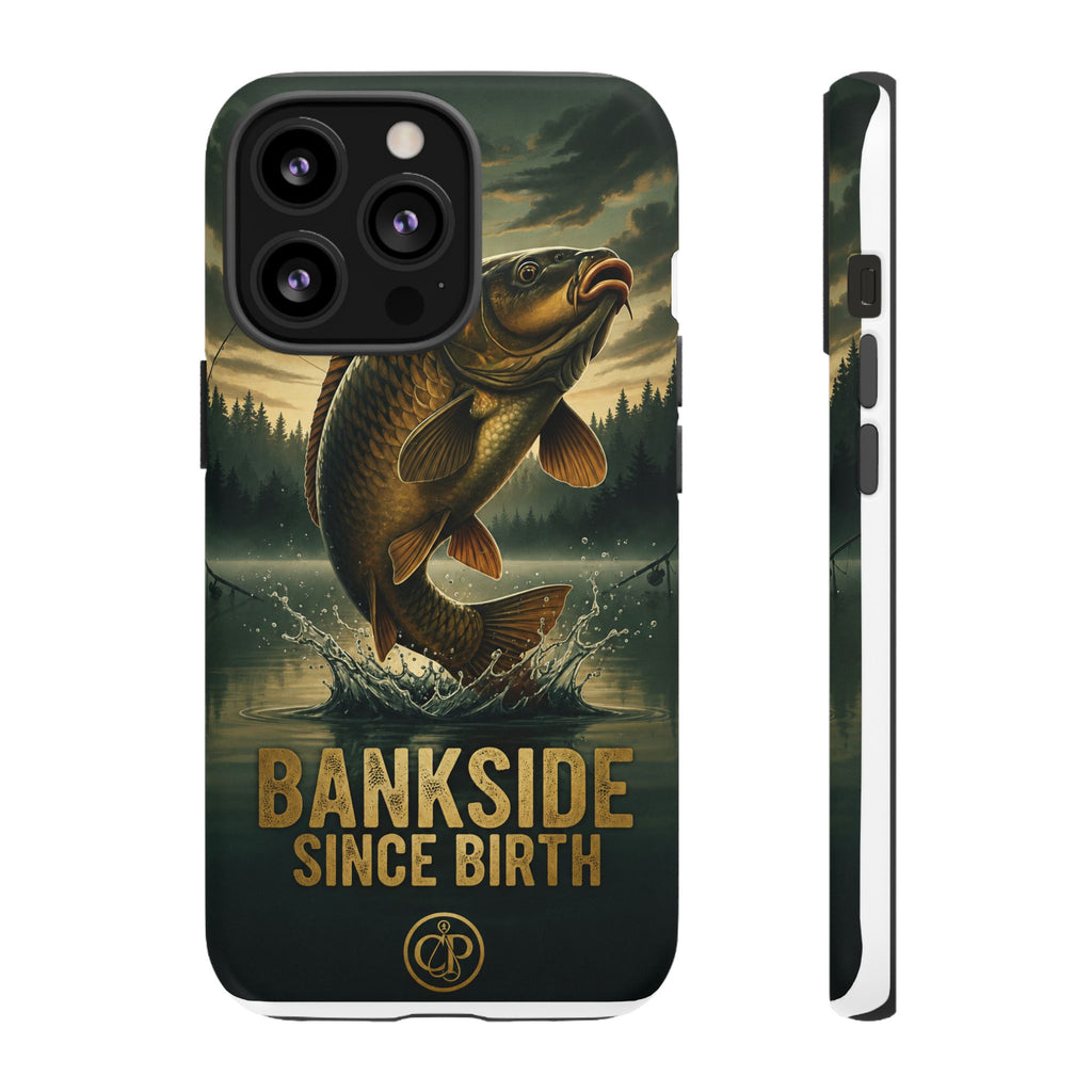 Phone Case - "Bankside Since Birth" Fishing Design (Carp Jumping, Angler Gift)