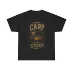 Carp Fishing T‑Shirt — "Every Carp Tells a Story" Graphic Tee