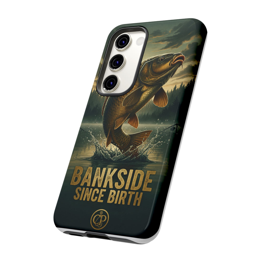 Phone Case - "Bankside Since Birth" Fishing Design (Carp Jumping, Angler Gift)