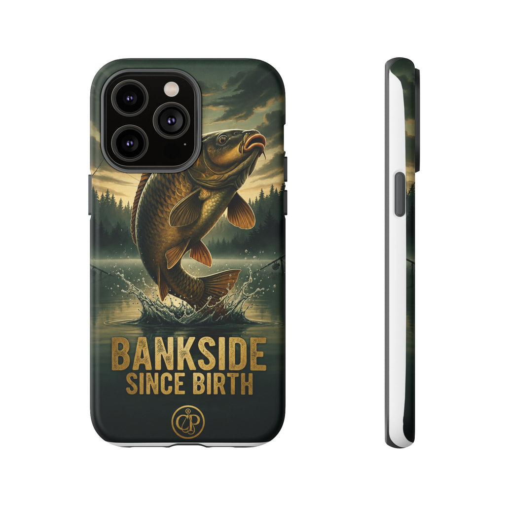 Phone Case - "Bankside Since Birth" Fishing Design (Carp Jumping, Angler Gift)