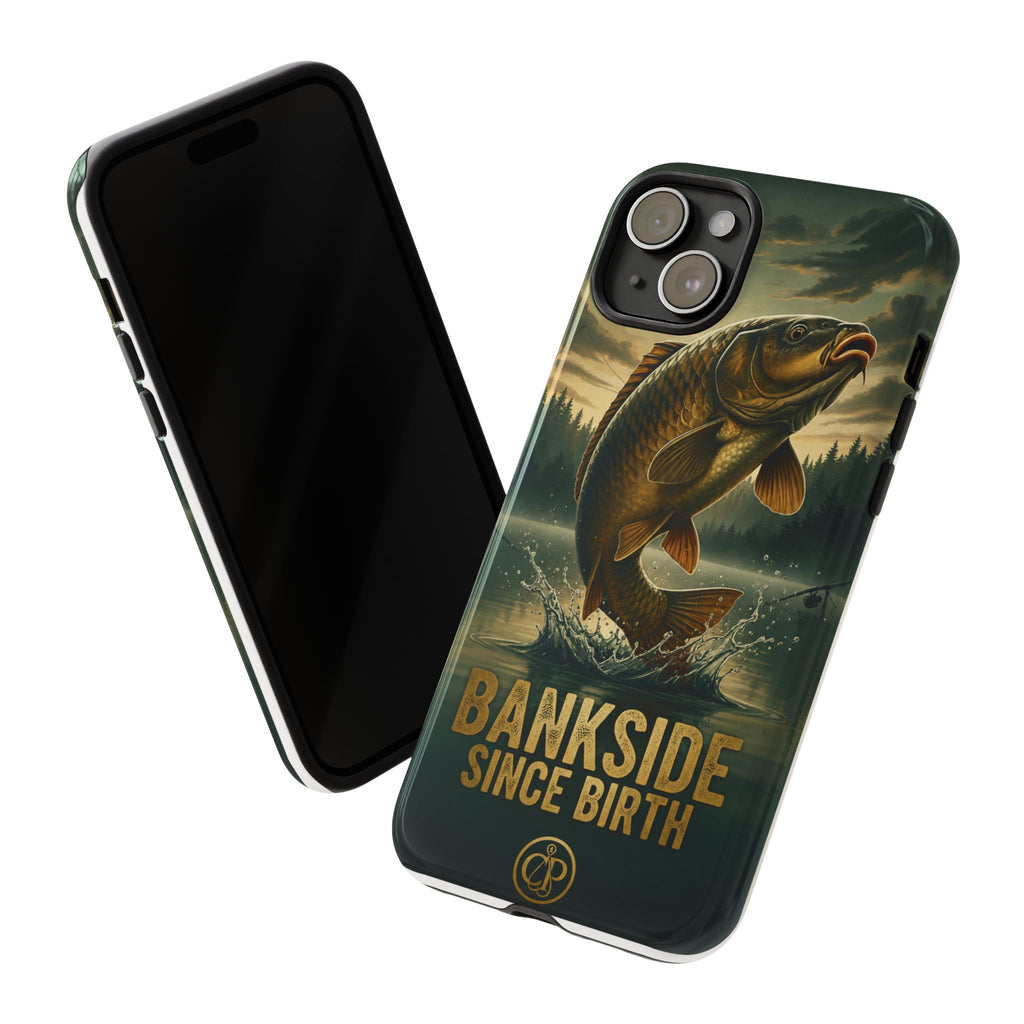 Phone Case - "Bankside Since Birth" Fishing Design (Carp Jumping, Angler Gift)