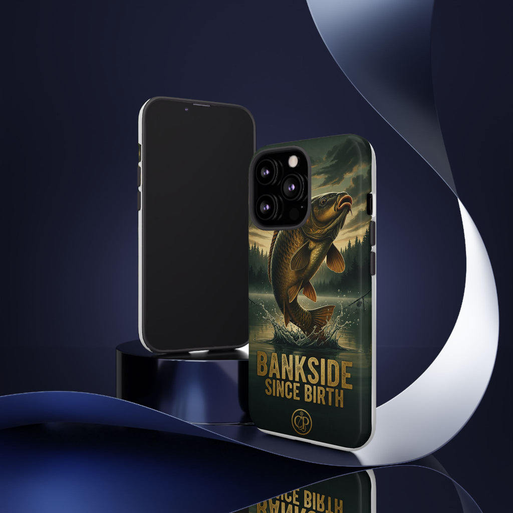 Phone Case - "Bankside Since Birth" Fishing Design (Carp Jumping, Angler Gift)