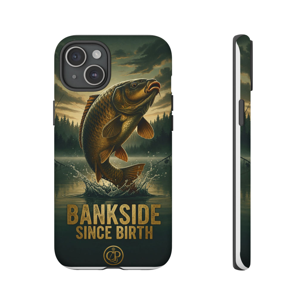 Phone Case - "Bankside Since Birth" Fishing Design (Carp Jumping, Angler Gift)