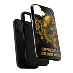 Phone Case — Gold Carp Design with “Happiness Is A Screaming Alarm”