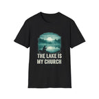 Fishing T-Shirt — “The Lake Is My Church” Scenic Fishing Shirt