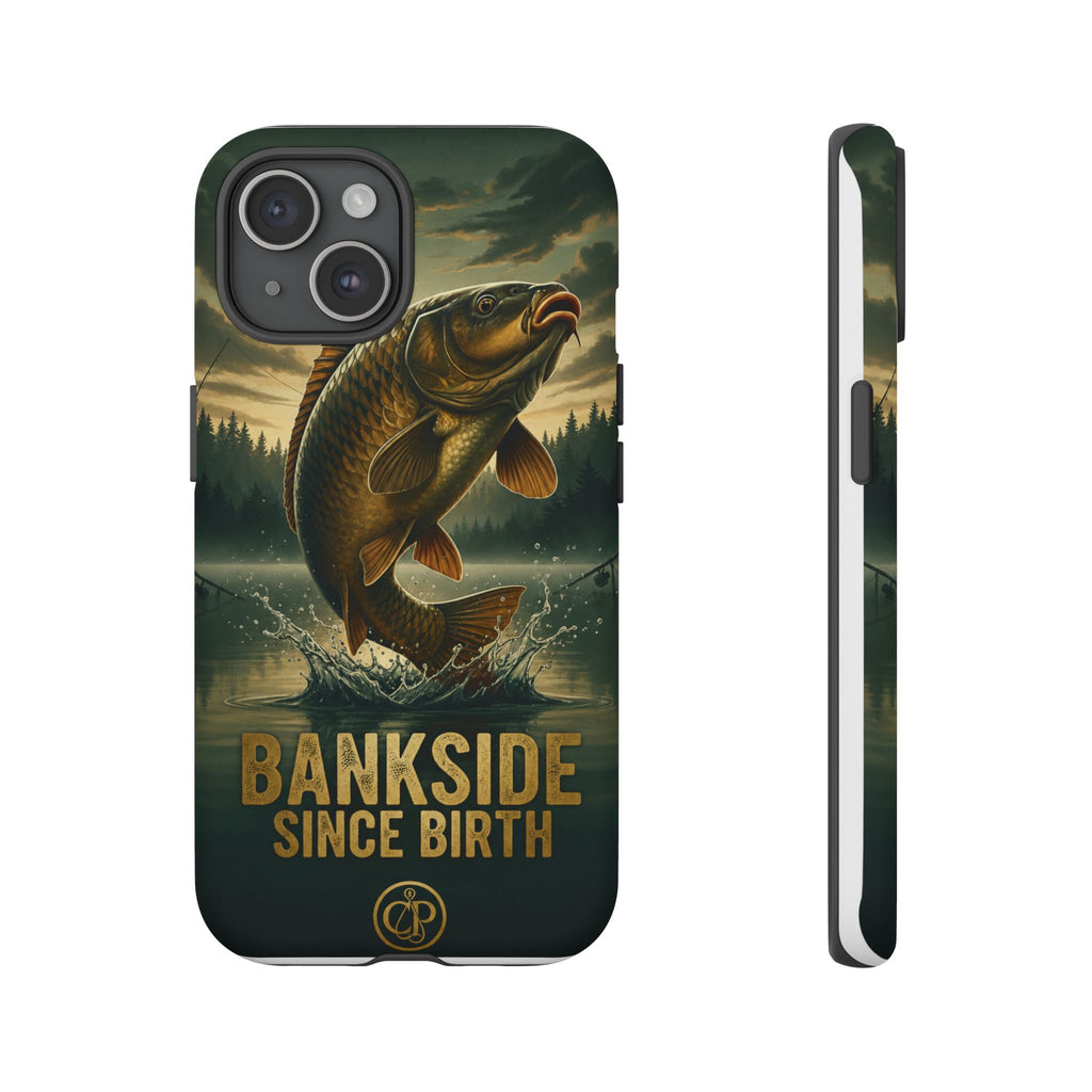Phone Case - "Bankside Since Birth" Fishing Design (Carp Jumping, Angler Gift)