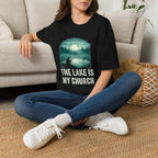 Fishing T-Shirt — “The Lake Is My Church” Scenic Fishing Shirt