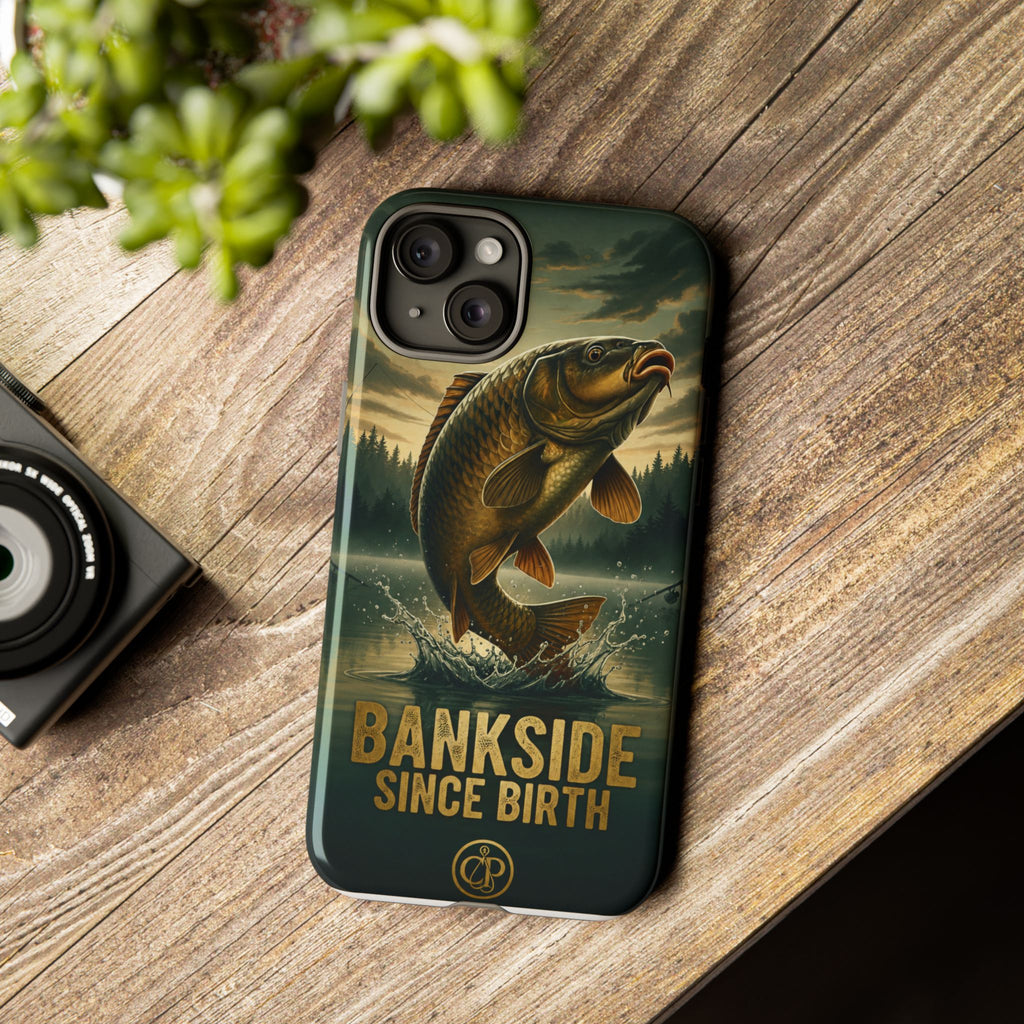 Phone Case - "Bankside Since Birth" Fishing Design (Carp Jumping, Angler Gift)