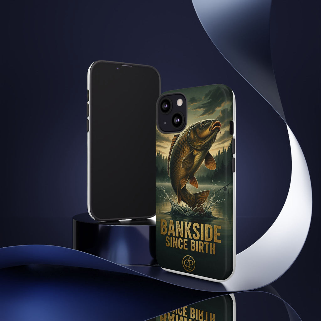 Phone Case - "Bankside Since Birth" Fishing Design (Carp Jumping, Angler Gift)