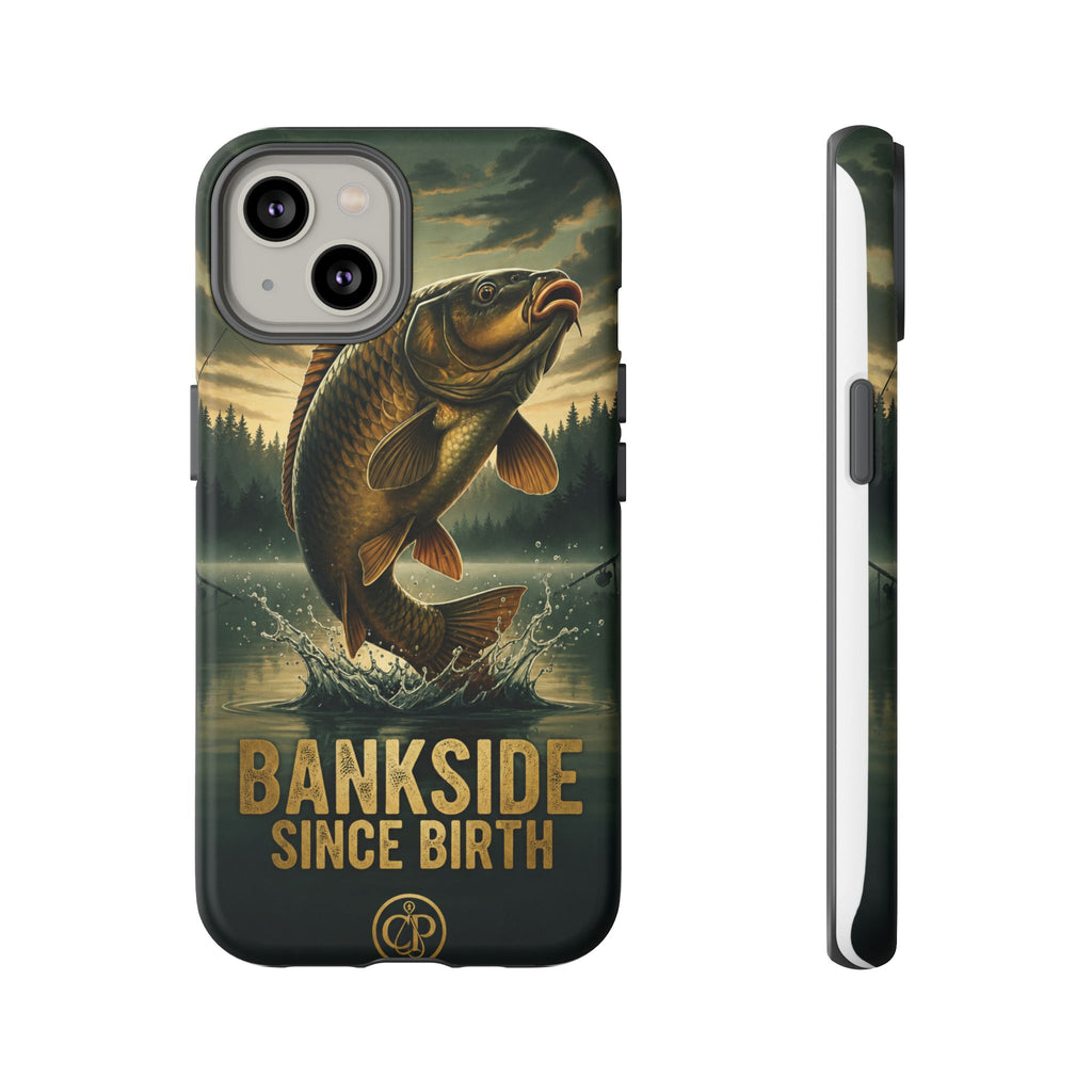 Phone Case - "Bankside Since Birth" Fishing Design (Carp Jumping, Angler Gift)