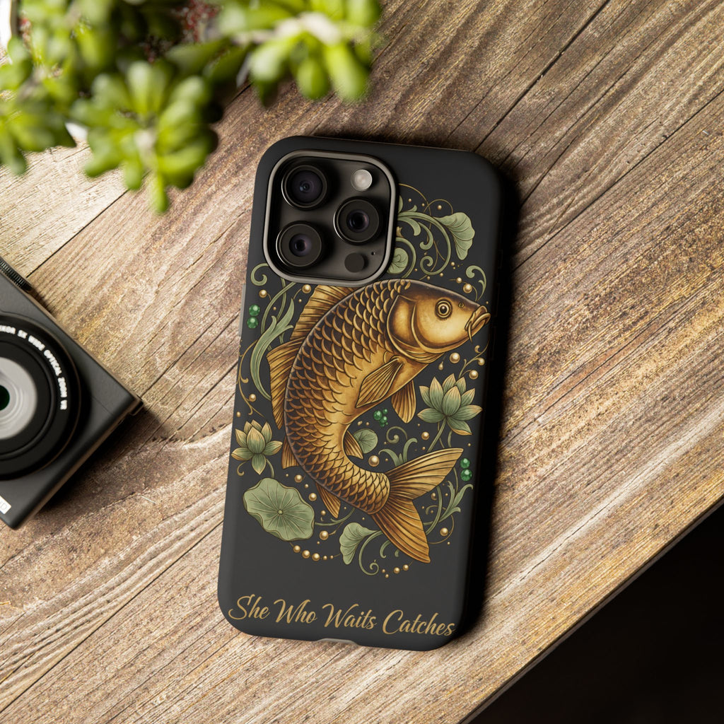 Phone Case — Carp Fish 'She Who Waits Catches' Protective Hard Cover