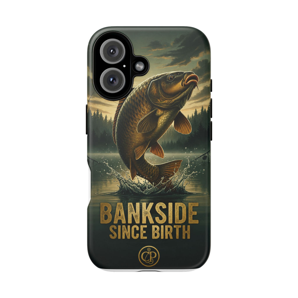 Phone Case - "Bankside Since Birth" Fishing Design (Carp Jumping, Angler Gift)